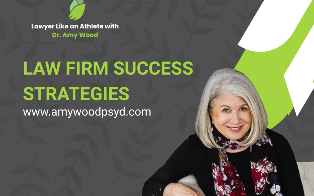 Sustainable Success For Attorneys: Business Development And Work-life Balance